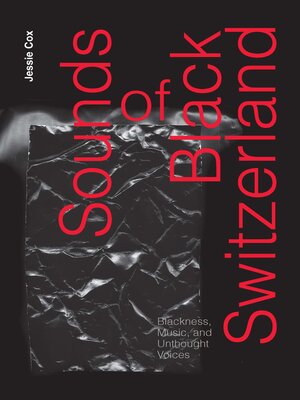 cover image of Sounds of Black Switzerland